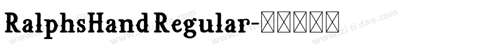 RalphsHand Regular字体转换